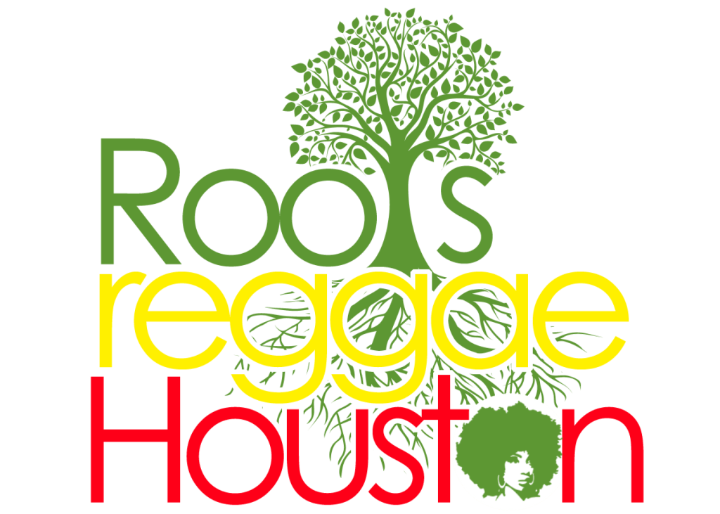 Roots Reggae Houston –